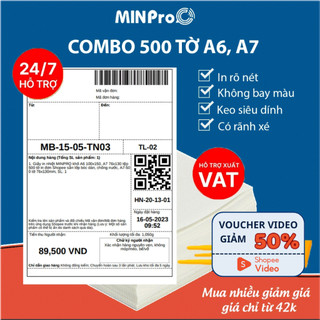 Giấy in nhiệt MINPRO khổ A6 100x150, A7 76x130 tệp 500 tờ in đơn Shopee sẵn lớp bóc dán, chống nước