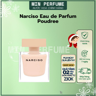 Nước hoa nữ mùi Phấn Narciso Poudree - Nar hồng lùn - Hương gỗ hoa cỏ xạ hương