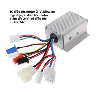 IC điều tốc motor 24V 250w xe đạp điiện, ic điều tốc motor giảm tốc 24V, bộ điều tốc motor 24v