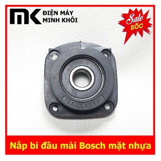 Nắp bi đầu mài máy Bosch 6-100 mặt nhựa