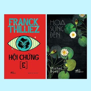 Sách - COMBO Hội chứng E - Hoa súng đen (Franck Thilliez - Michel Bussi) (Nhã Nam)