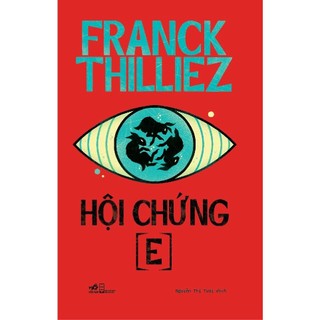 Sách - Combo Hội chứng E - Mã gien tội ác (Franck Thilliez) (Nhã Nam)