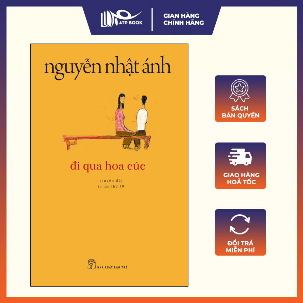 Truyện - Đi Qua Hoa Cúc (Tái Bản)