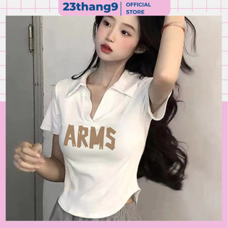 Áo croptop nữ tay ngắn , áo thun nữ cổ polo dáng ngắn vạt bầu màu trắng màu đen in chữ ARMS mặc nhà đi chơi 23thang9