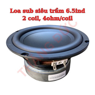 Sub 6.5 ind ( siêu trầm 6.5ind ,2 coil , mỗi coil 4ohm)