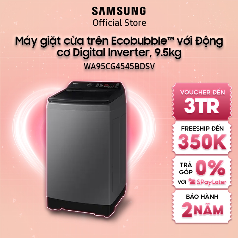 [Mã ELSSAVDA giảm 15% đơn 1TR] Máy giặt Samsung cửa trên Ecobubble Inverter 9.5kg WA95CG4545BDSV - Miễn phí công lắp đặt