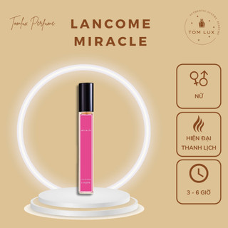 (MẪU THỬ) Nước Hoa Nữ Lôm Côm Điều Kỳ Diệu EDP TomLux 10ml