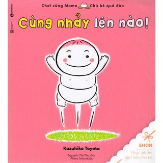Sách - chơi cùng momo - chú bé quả đào: cùng nhảy lên nào