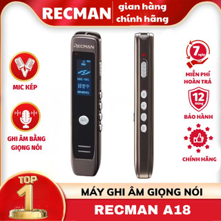 Máy ghi âm cao cấp RECMAN A18, máy được trang bị bộ mic kép cho chất lượng âm to rõ, ghi âm bằng giọng nói chuyên nghiệp