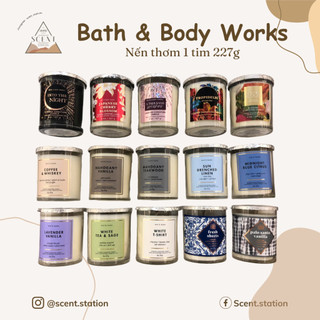 Nến thơm 1 bấc Bath & Body Works 198g - 227g ~ Scent.station ~