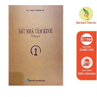 Sách - bát nhã tâm kinh giảng giải - ht. thích thanh từ
