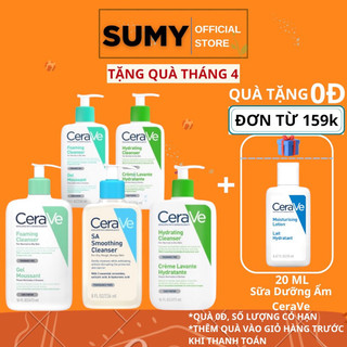 Sữa Rửa Mặt Cerave Foaming Cleanser , Hydrating Cleanser , SA Smoothing Dịu Nhẹ Dành Cho Da Dầu 473ml 236ml 88ml - SUMY