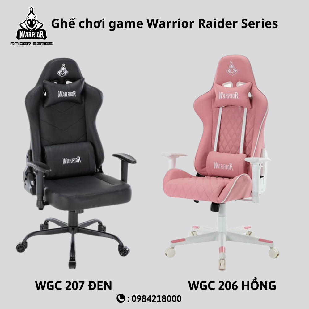 Ghế Gaming Warrior Raider Series WGC 206 (Trắng Hồng) và WGC 207 (Đen)
