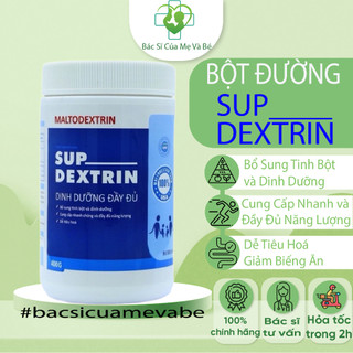 TPBS-bột dinh dưỡng Sup Dextrin 400g - Cung cấp năng lượng nhanh chóng và đầy đủ cho người ăn uống kém, suy dinh dưỡng
