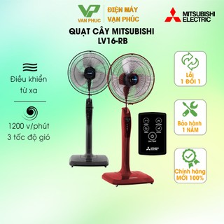 Quạt cây, quạt đứng Mitsubishi LV16-RB, có điều khiển từ xa- Bảo hành chính hãng 12 tháng
