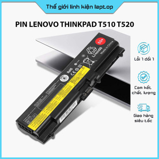 Pin laptop lenovo thinkpad t510 t520 w510 w520 t410 t420 t410 bảo hành 6 tháng