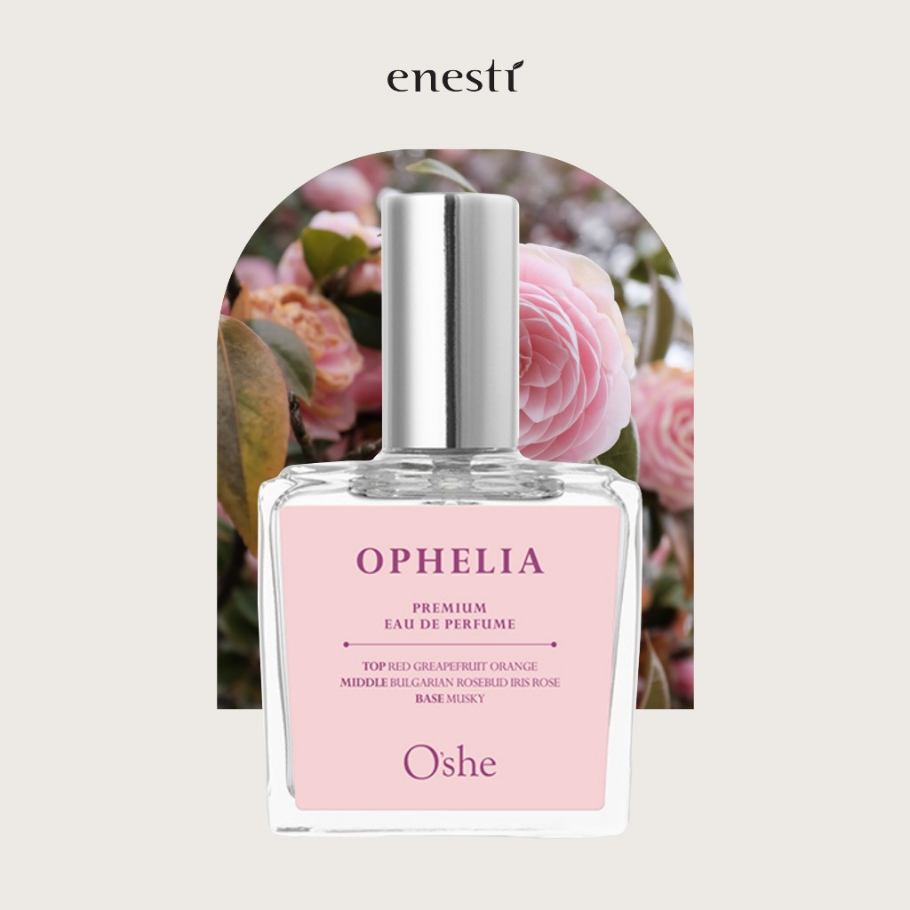 Nước Hoa Hàn Quốc Enesti O'she Eau De Perfume Ophelia 30ml