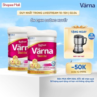 Bộ 2 Lon sữa bột Värna Diabetes Lon 850g - Ổn định đường huyết (GI = 26,9) - Varna