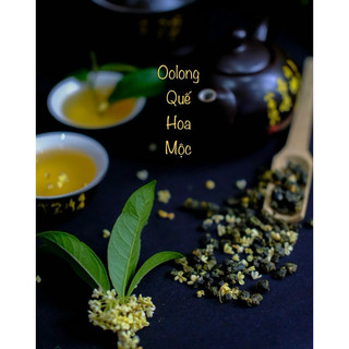 Trà Olong Quế Hoa,  (Gói 500gram) Olong Osmanthus. Nguyên liệu pha chế đậm vị
