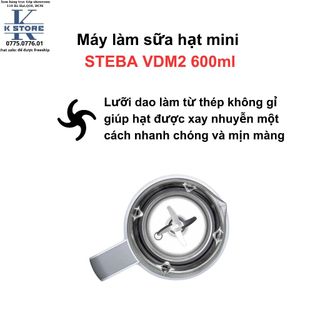 Máy làm sữa hạt STEBA  VDM2 - Hàng Đức cao cấp