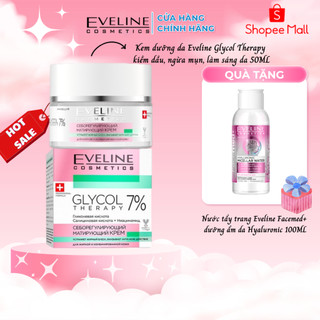  Kem dưỡng Eveline Glycol Therapy 7% ngừa mụn, mờ thâm 50ml