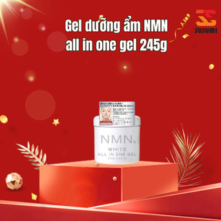Gel dưỡng trắng da chống lão hóa NMN 245g