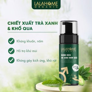 Dung dịch vệ sinh nam, dạng tạo bọt tinh chất Trà Xanh, Khổ Qua LalaHome