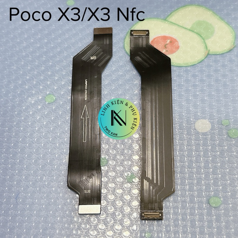 Cáp nối main Xiaomi Poco X3 / X3 Nfc / M3 / K20 / K20 pro / Mi 9T / K30 4G / K30 pro / K40 / F2 pro 