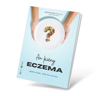 Sách - Ăn Kiêng Eczema - Bệnh Chàm, Viêm Da Cơ Địa