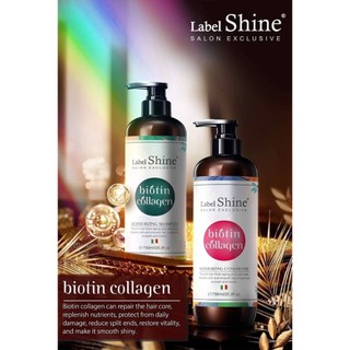 Cặp dầu gội dầu xả Label Shine Biotin Colagen 750ml phục hồi hư tổn, siêu mềm mượt, giảm rụng, kích mọc tóc
