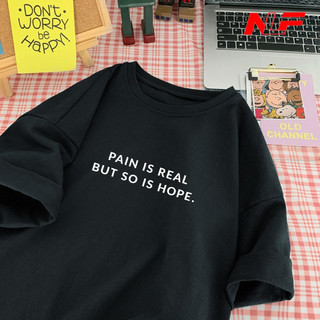 Áo Thun Unisex Tay Lỡ Chất Cotton Form Rộng PAIN IS REAL UNI-022 - Áo Thun Nữ - Áo Thun Nam - NLF Unisex Fashion