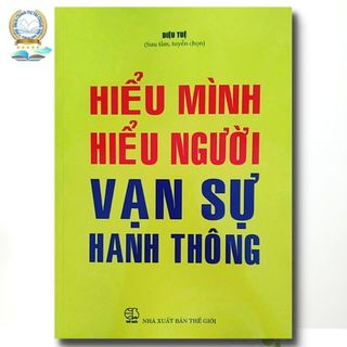 Sách hiểu mình - hiểu người vạn sự hanh thông