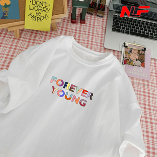 Áo Thun Unisex Tay Lỡ Chất Cotton Form Rộng FOREVER YOUNG UNI-024 - Áo Thun Nam Nữ - NLF Store