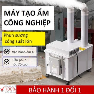 Máy tạo ẩm công nghiệp, phun sương công suất lớn, khử khuẩn y tế, nhà yến, phòng nấm, doanh nghiệp..