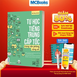 Sách - Tự Học Tiếng Trung Cấp Tốc Trong Văn Phòng, Công Sở