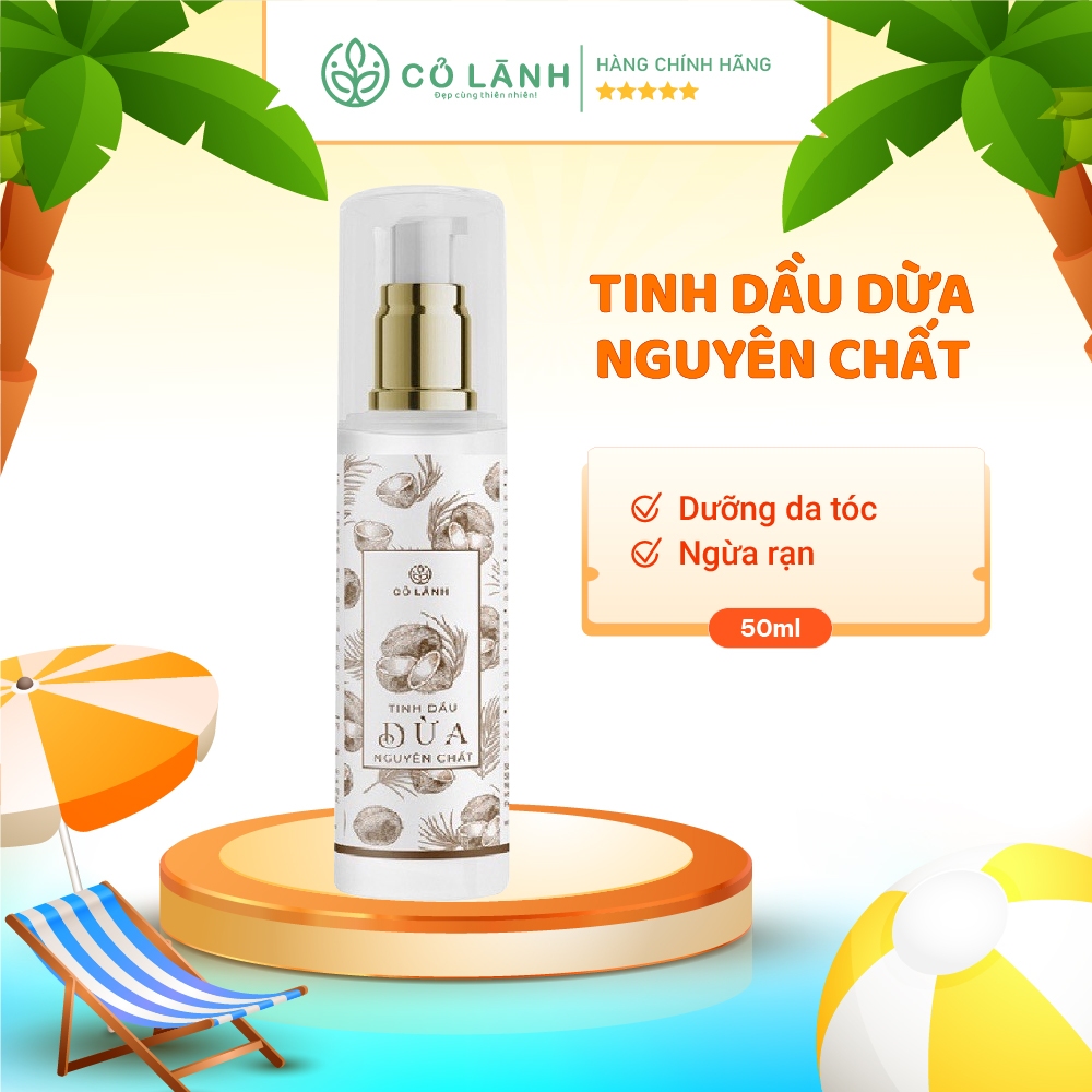 Tinh Dầu Dừa Cỏ Lành 50ml Chăm sóc da cho cả Mẹ và Bé