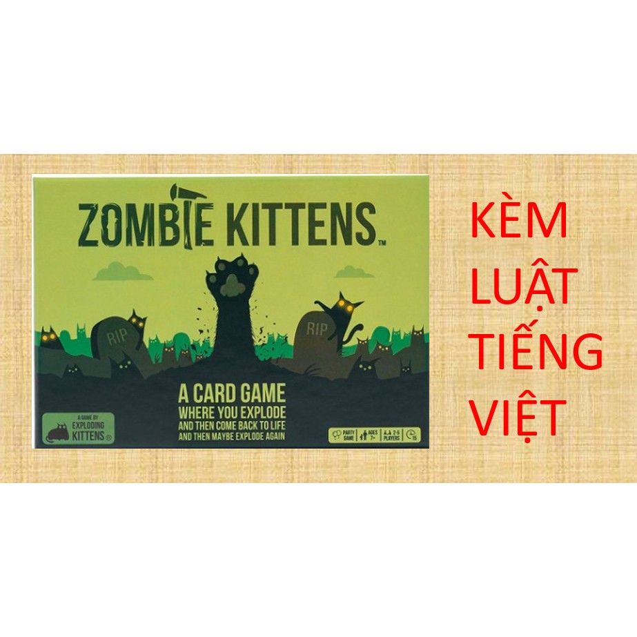 Zombie Kittens - Phiên Bản Mèo Xác Sống - Tiếng Anh