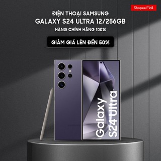 Điện thoại Samsung Galaxy S24 Ultra 12/256GB - Hàng Chính Hãng 100%