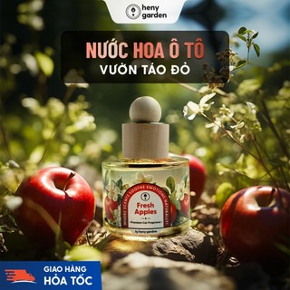 Nước Hoa Ô Tô Mùi Táo Fresh Apples Cao Cấp HENY GARDEN - Nước Hoa Xe Hơi, Tinh Dầu Thơm Xe Ô Tô Khử Mùi, Chống Say Xe