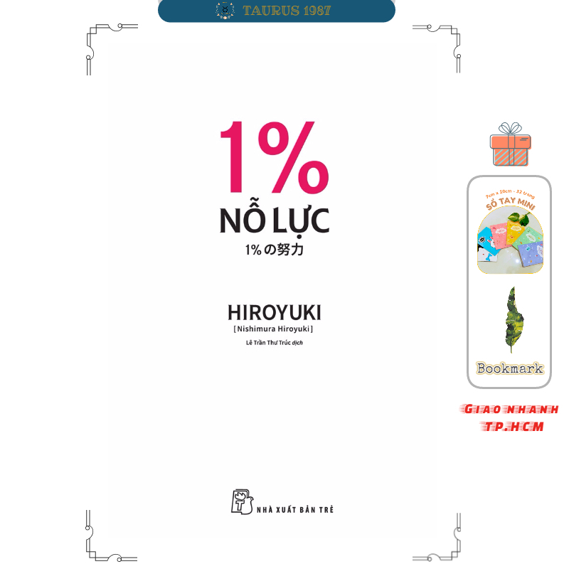 Sách 1% Nỗ Lực (Nishimura Hiroyuki)