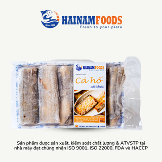 CÁ HỐ CẮT KHÚC HẢI NAM FOODS [Giao hàng siêu tốc TPHCM 1-2 giờ]