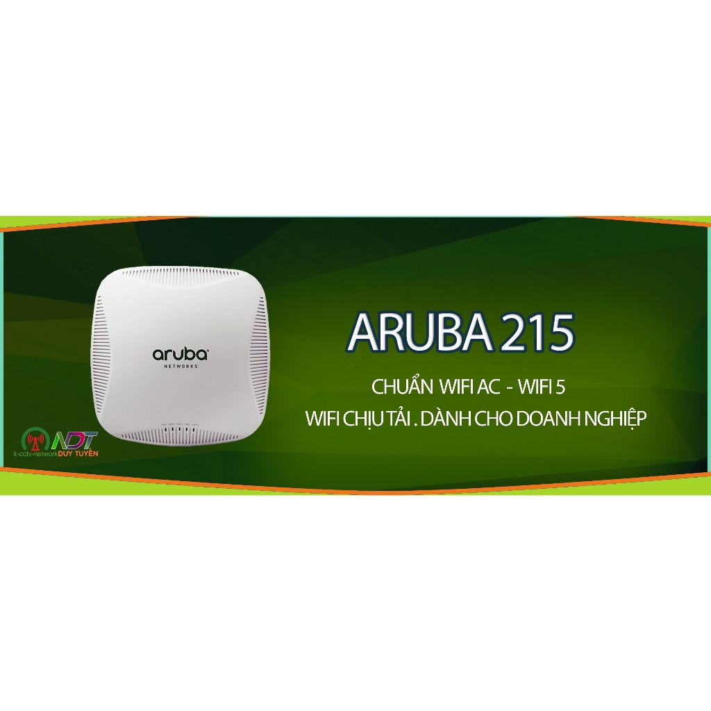 ✅Aruba 215  , Bộ Phát Wifi Chuyên Dụng - Roaming - Mesh , Cung Cấp Wifi , Aruba