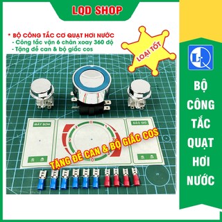 Công tắc quạt hơi nước | Loại tốt, công tắc vặn 6 chân xoay 360 độ - Tặng đề can & bộ đầu COS