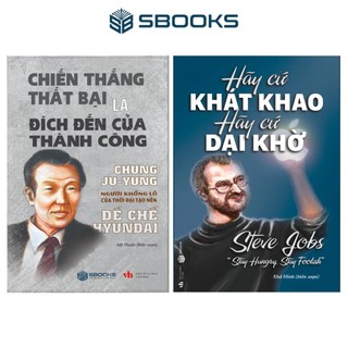 Sách - combo 2 cuốn: chiến thắng thất bại là đích đến của thành công + hãy cứ khát khao hãy cứ dại khờ - sbooks