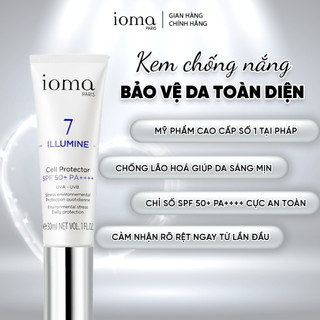 Kem chống nắng chỉ số SPF 50+ PA++++ chống lão hoá giúp da sáng mịn Ioma Paris Cell Protector 30ML