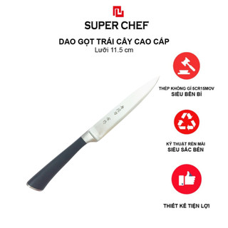 Dao Nhật Utility Gọt Hoa Quả Super Chef Siêu Sắc Bén, Lâu Cùn DAO X