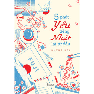 Sách - 5 phút yêu tiếng nhật lại từ đầu