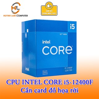 CPU Intel Core i5 12400F | Socket 1700 (Cần đồ họa rời) - New Box Chính hãng
