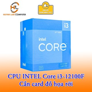 CPU Intel Core i3 12100F | Socket 1700 (Cần đồ họa rời) - New Box Chính hãng
