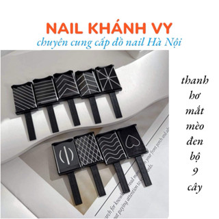 Thanh hơ mắt mèo bộ 9 kiểu tạo hiệu ứng lấp lánh trên móng NAIL KHANH VY
